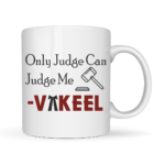 Only Judge Can Judge Me - Vakeel