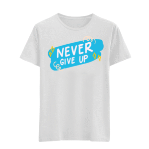 Never Give Up