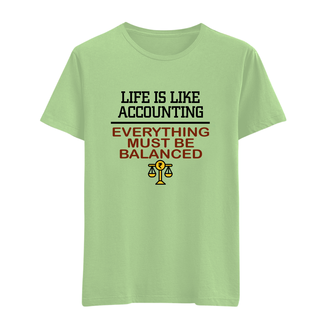 Life Is Like Accounting Everything Must Be Balanced - Image 7