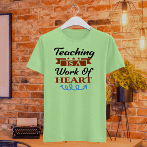 Teaching is a work of Heart