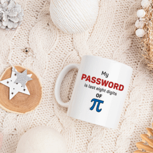 My Password is Last Eight Digits of pi