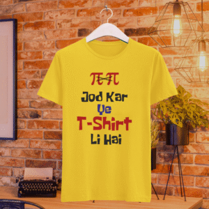 Pie Pie Jod kar Ye Tshirt Li Hai